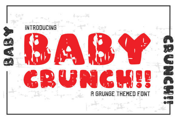 Baby Crunch: The Bold Statement Your Design Needs Today