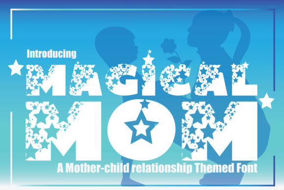 Magical Mom: The Joyful Display Font for Creative Crafters